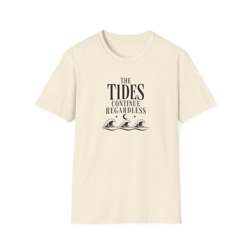 The Tides Continue Regardless Ocean T-Shirt