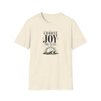 Choose Joy or Else Ocean T-Shirt