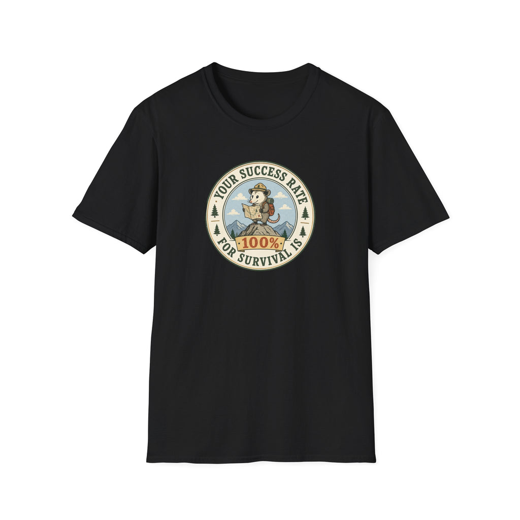 Your survival rate is 100% hiking T-Shirt