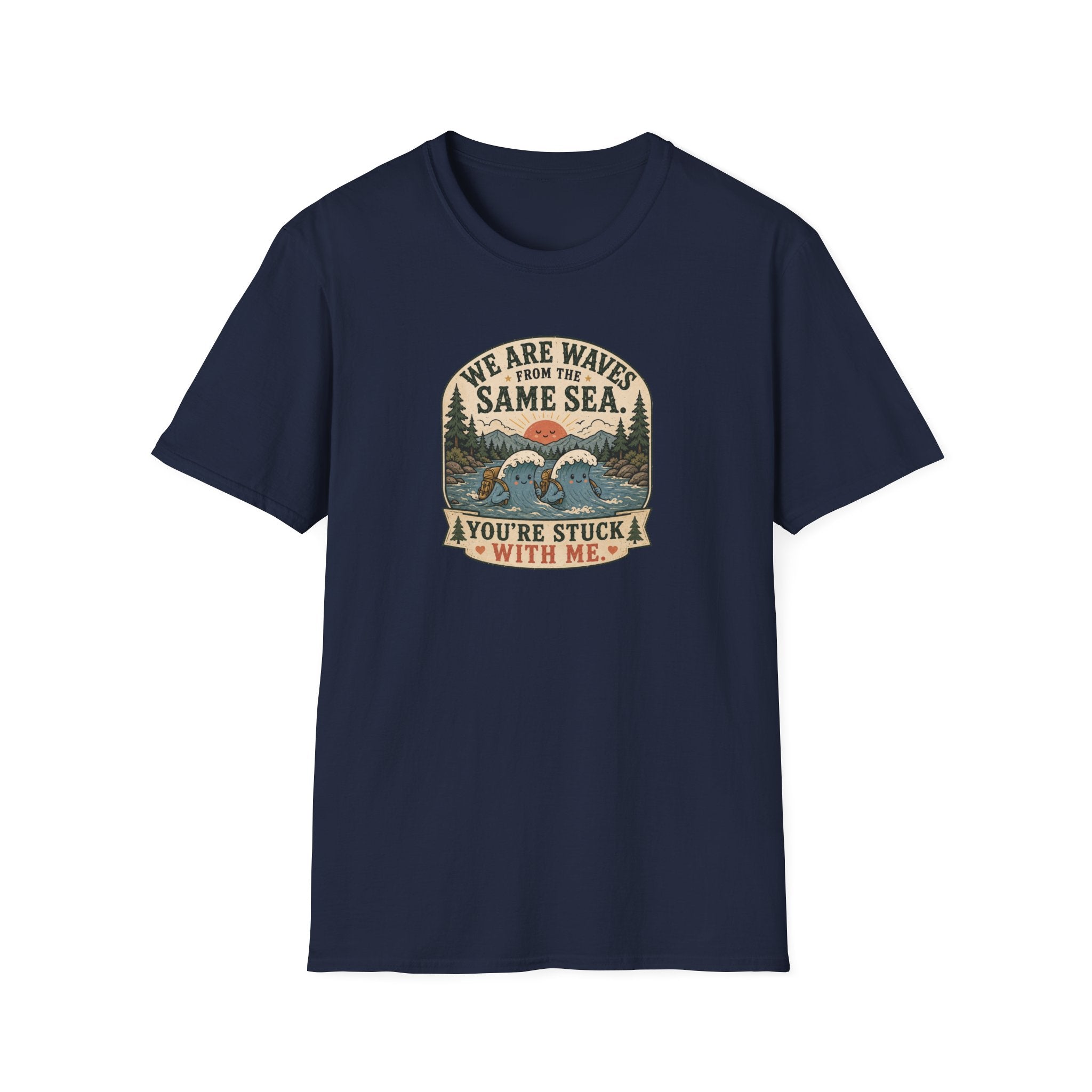 We are waves from the same sea camping T-Shirt
