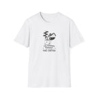 The horrors persist but so does the coffee T-Shirt