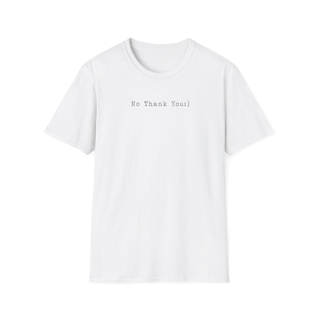 No Thank You:) Typewriter T-Shirt