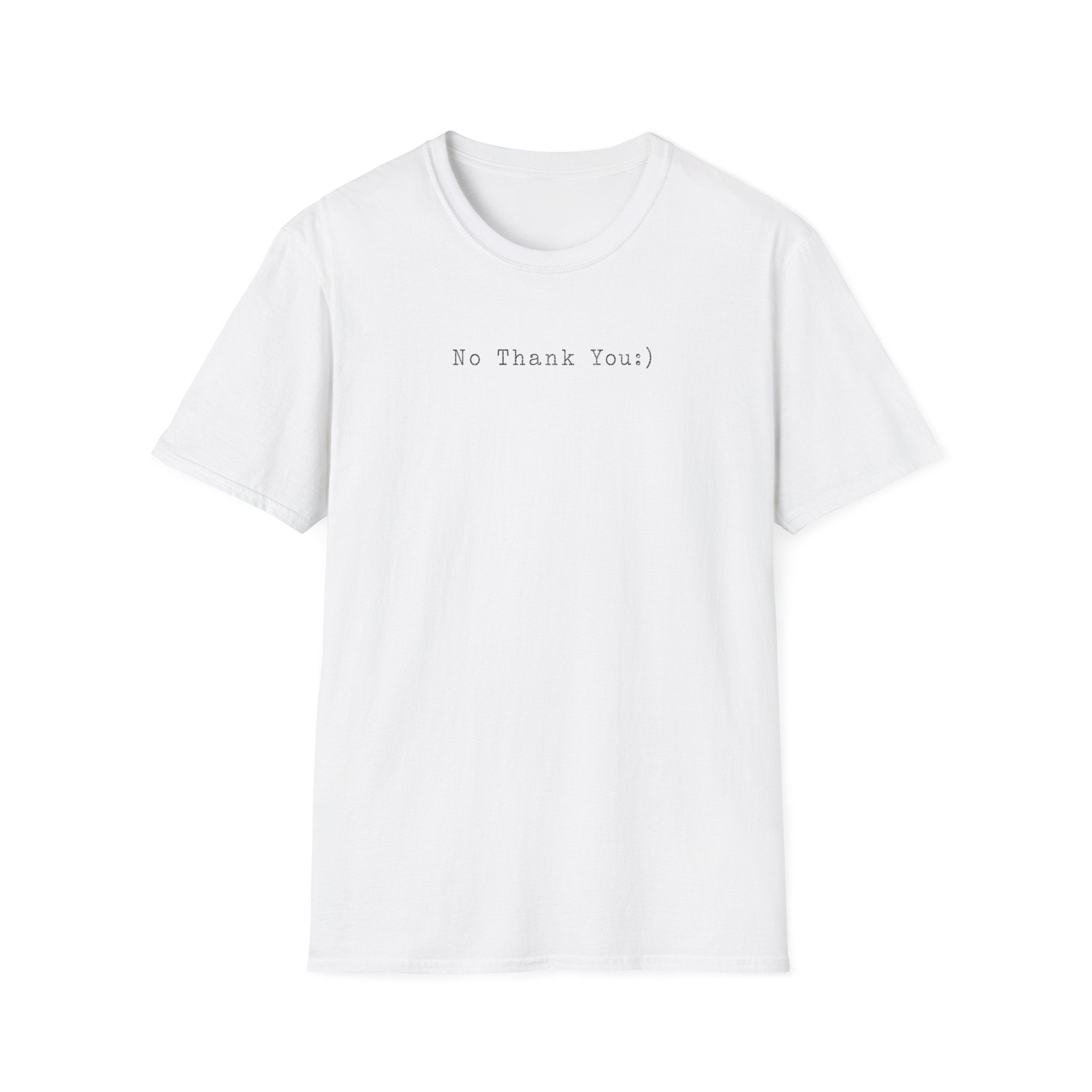 No Thank You:) Typewriter T-Shirt