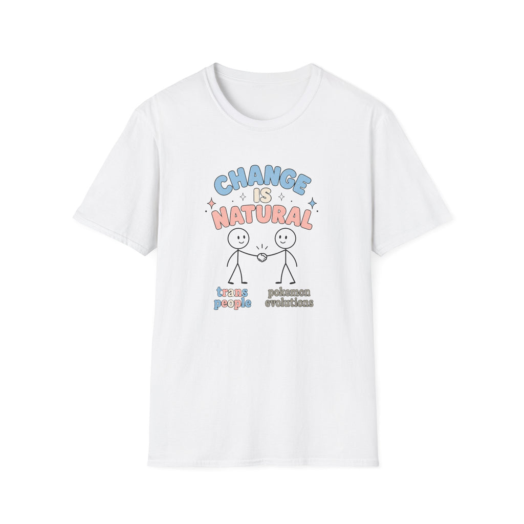 Change is Natural Trans T-Shirt