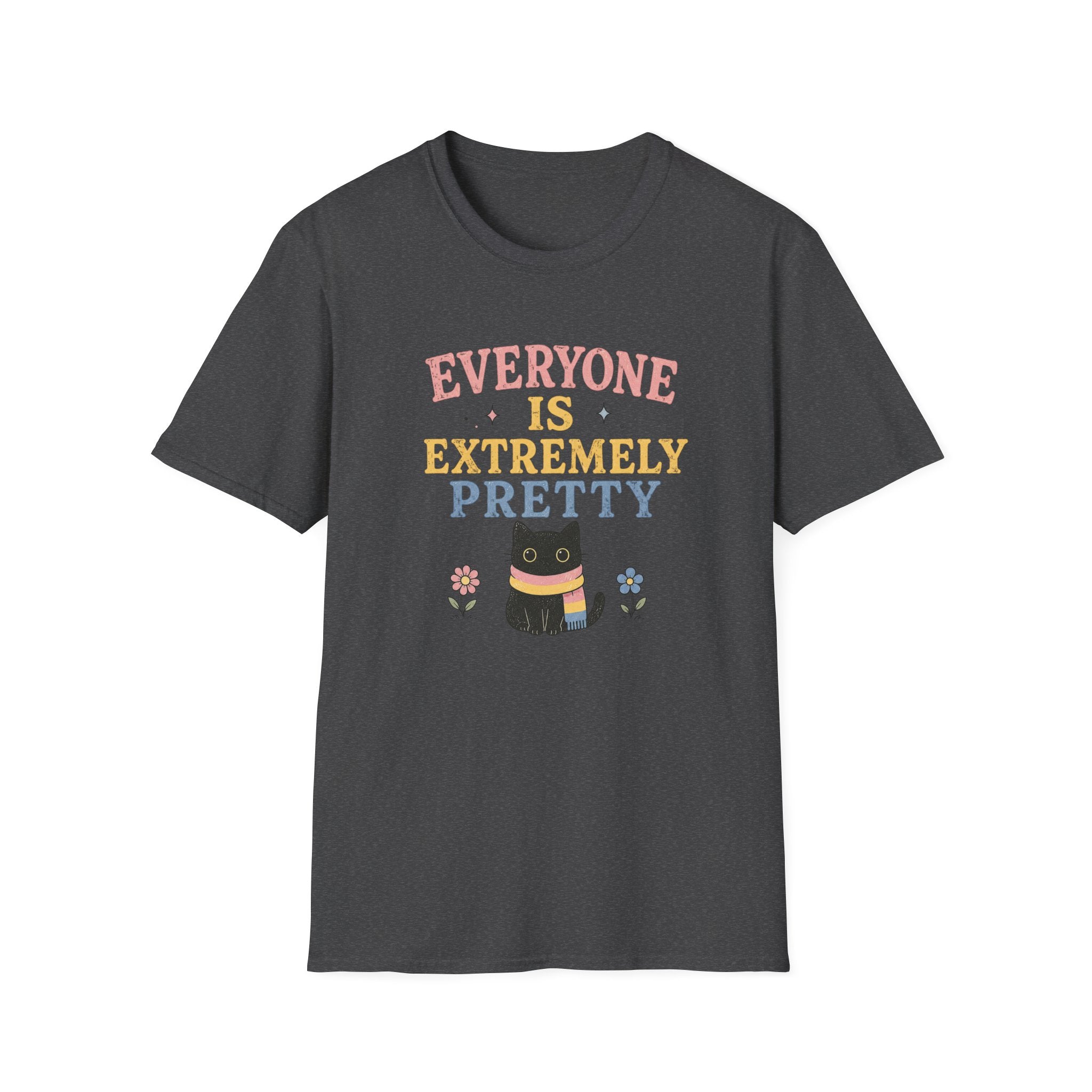 Everyone is Extremely Pretty Pan T-Shirt