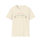 Enjoy the Next 24 hours text T-Shirt