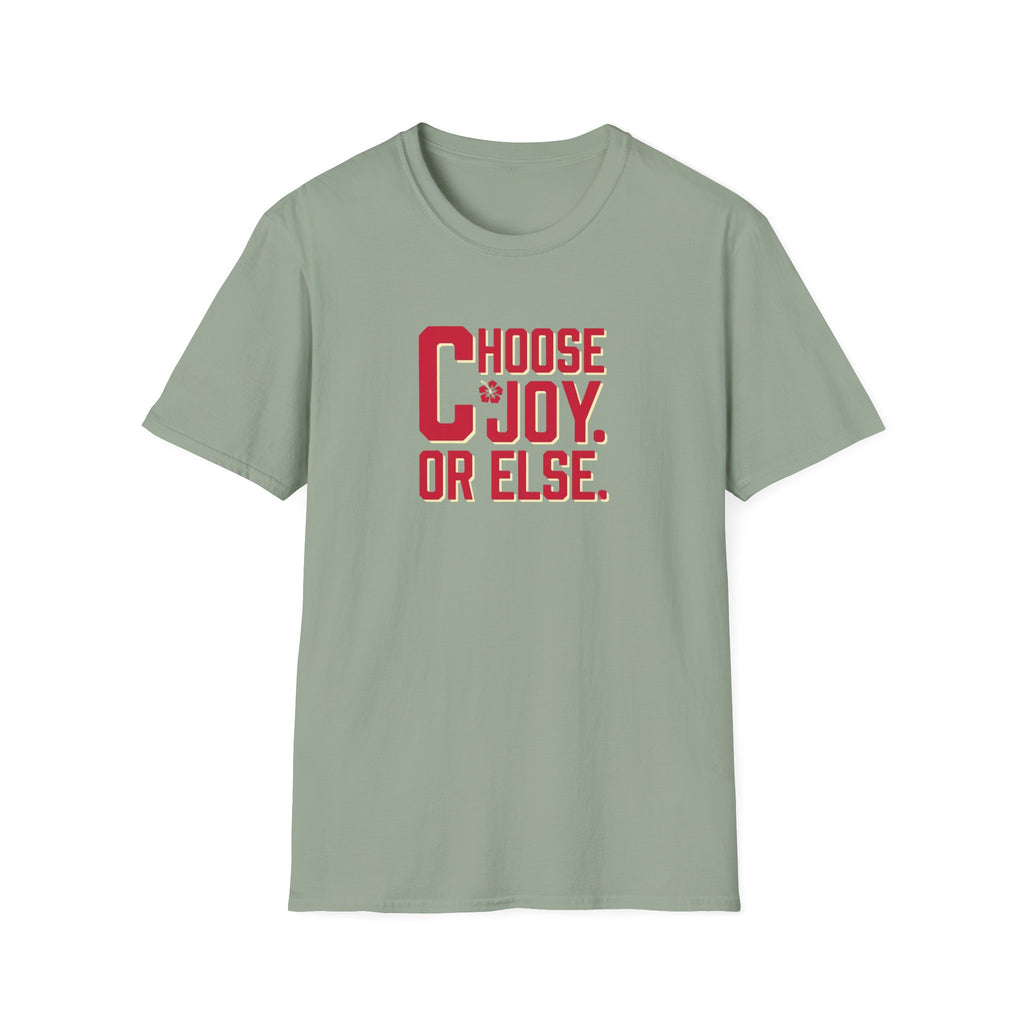 Choose Joy or Else Beach Vibes T-Shirt