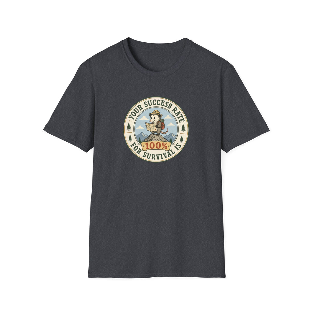 Your survival rate is 100% hiking T-Shirt