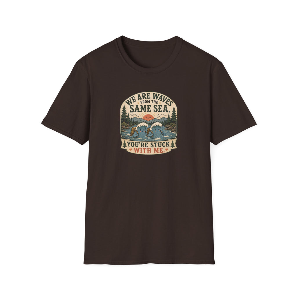 We are waves from the same sea camping T-Shirt