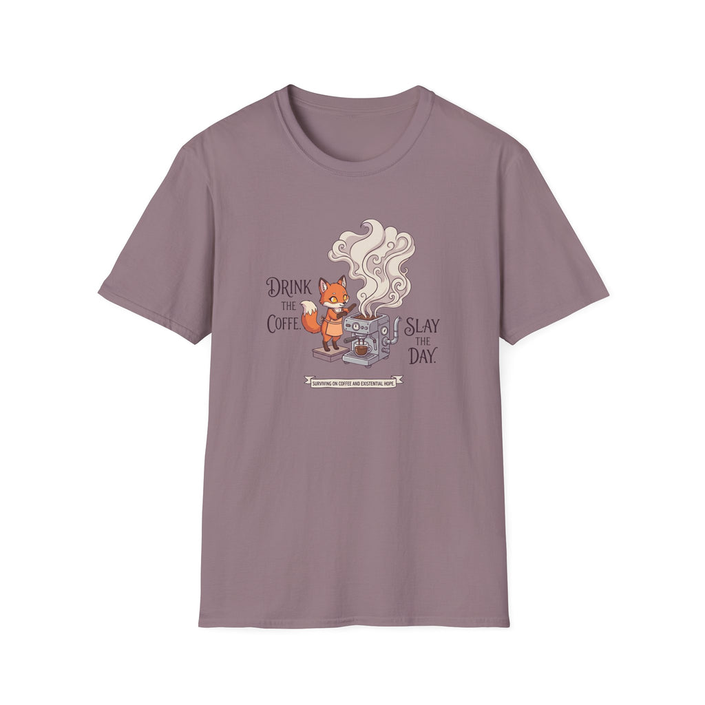 Slay the day espresso T-Shirt