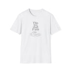 This too shall pass ocean T-Shirt