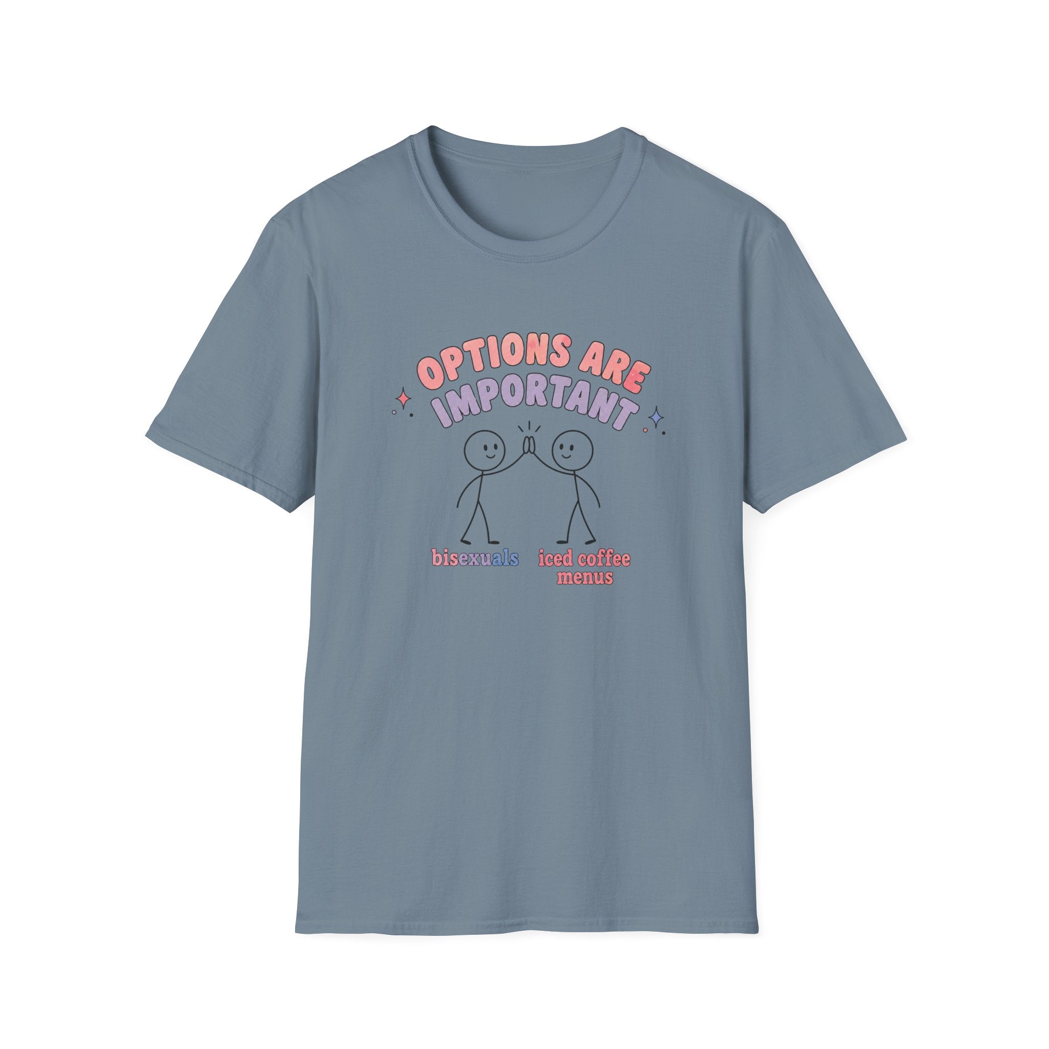 Options are Important Pride T-Shirt
