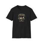 take care of yourself or else retro outdoors T-Shirt