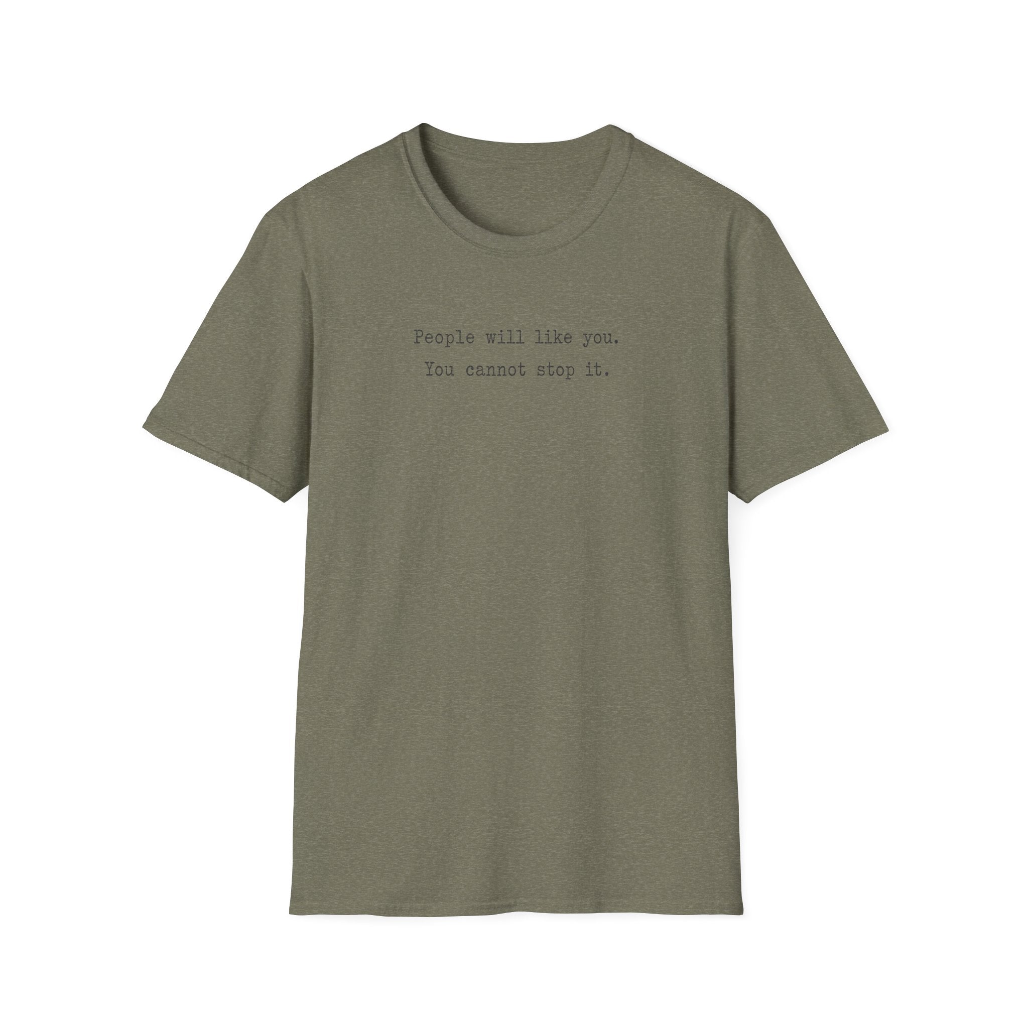 People Will Like You Typewriter T-Shirt