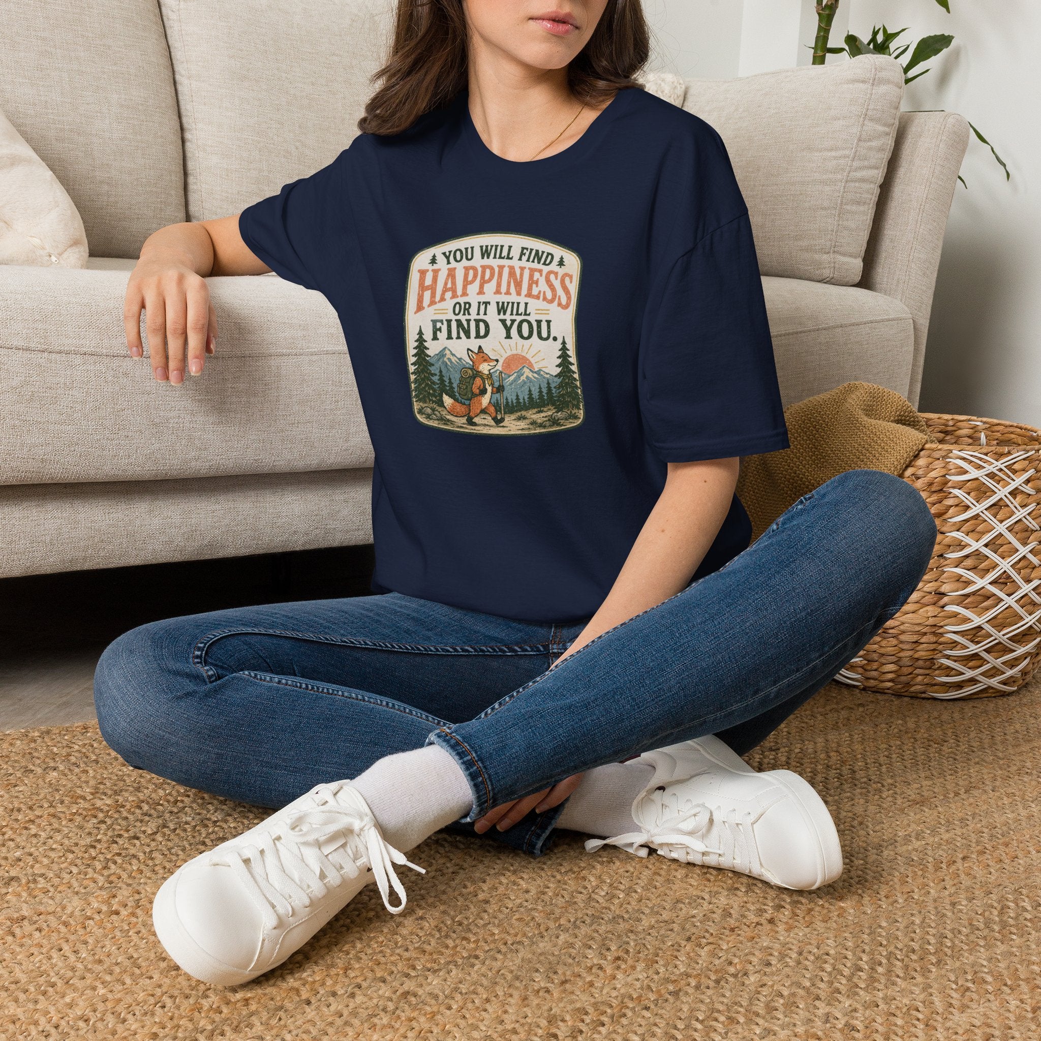 You will find happiness hiking T-Shirt