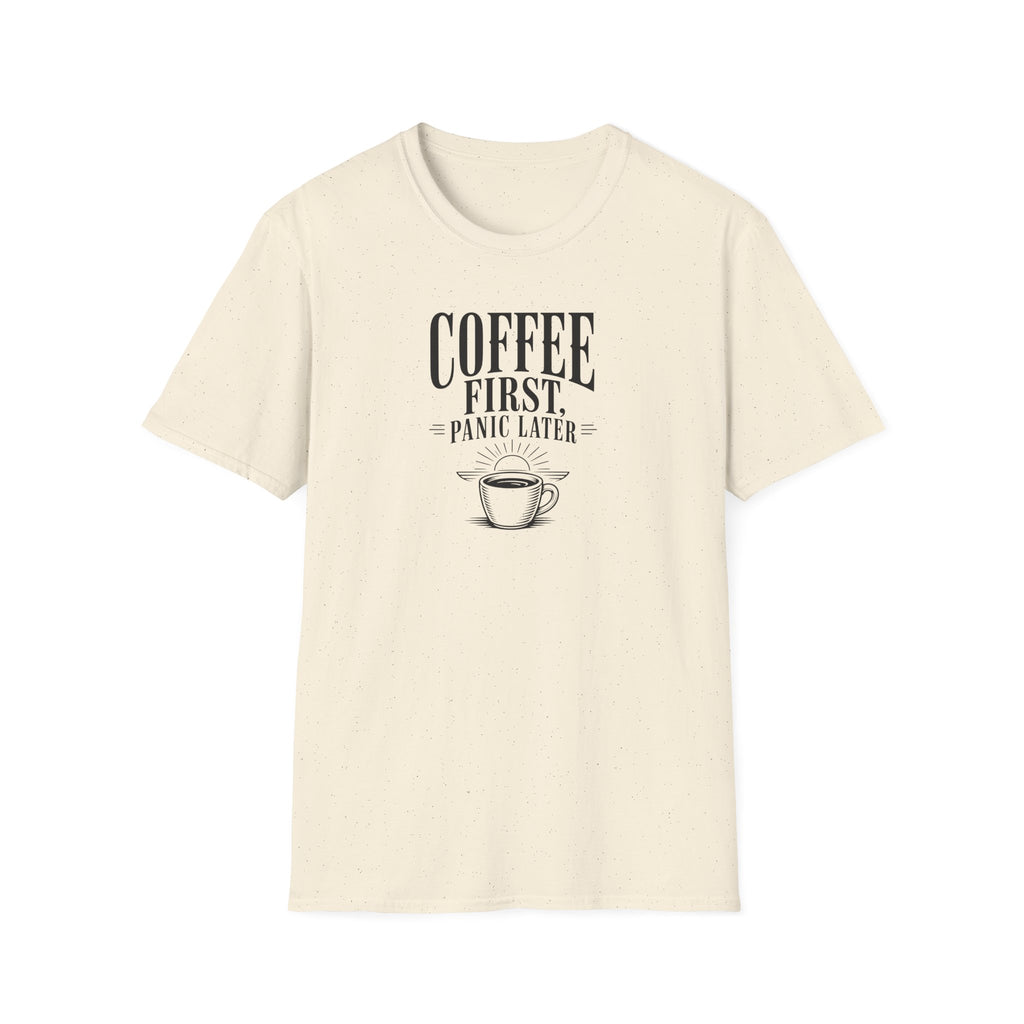 Coffee First, Panic Later Ocean T-Shirt