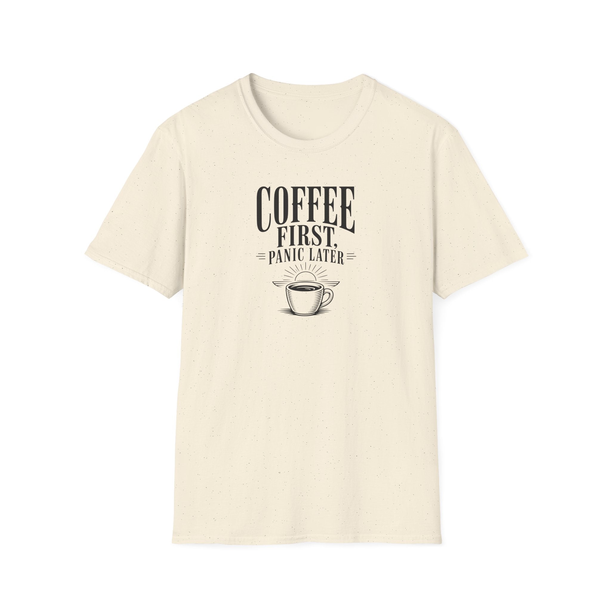 Coffee First, Panic Later Ocean T-Shirt