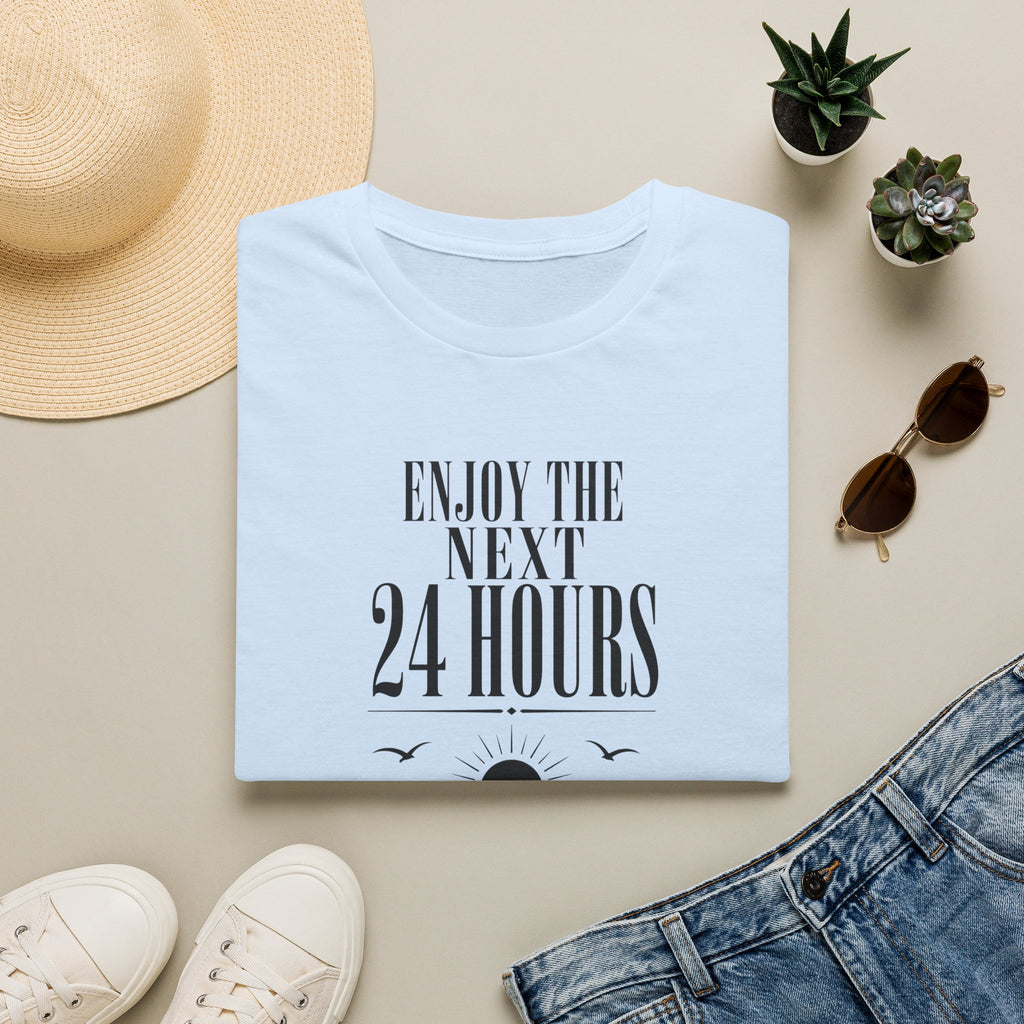 Enjoy the Next 24 Hours Sun and Sea T-Shirt