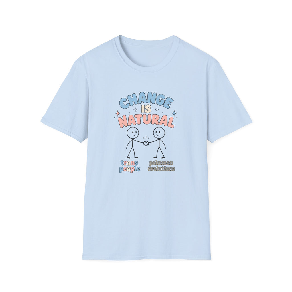 Change is Natural Trans T-Shirt