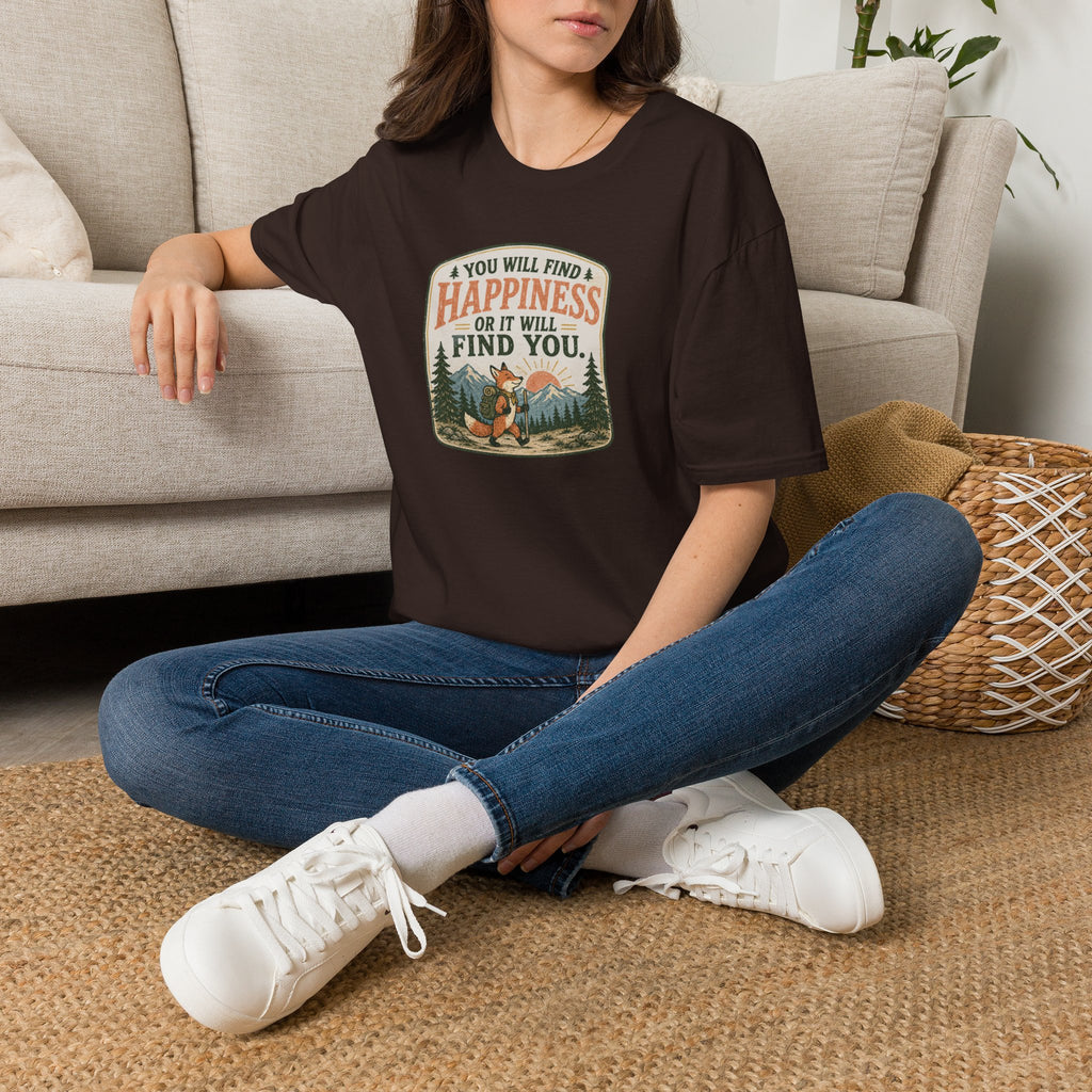 You will find happiness hiking T-Shirt