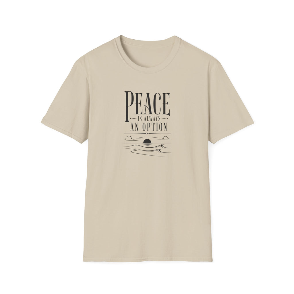Peace is Always an Option Ocean T-Shirt