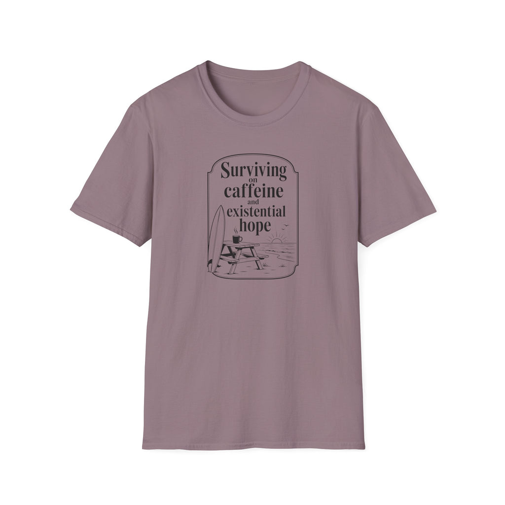 Surviving on Caffeine and Hope Ocean T-Shirt
