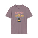 Everyone is Extremely Pretty Pan T-Shirt