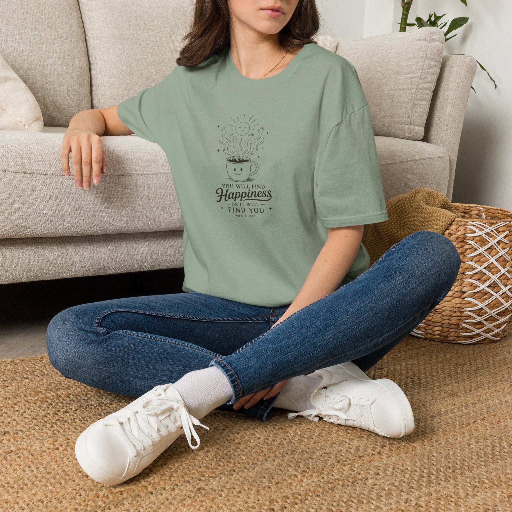 You will find happiness or it will find you ominous coffee T-Shirt
