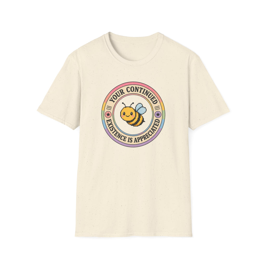 Your existence is appreciated pride T-Shirt