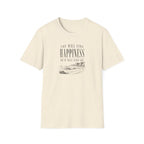 You will find happiness retro surf T-Shirt