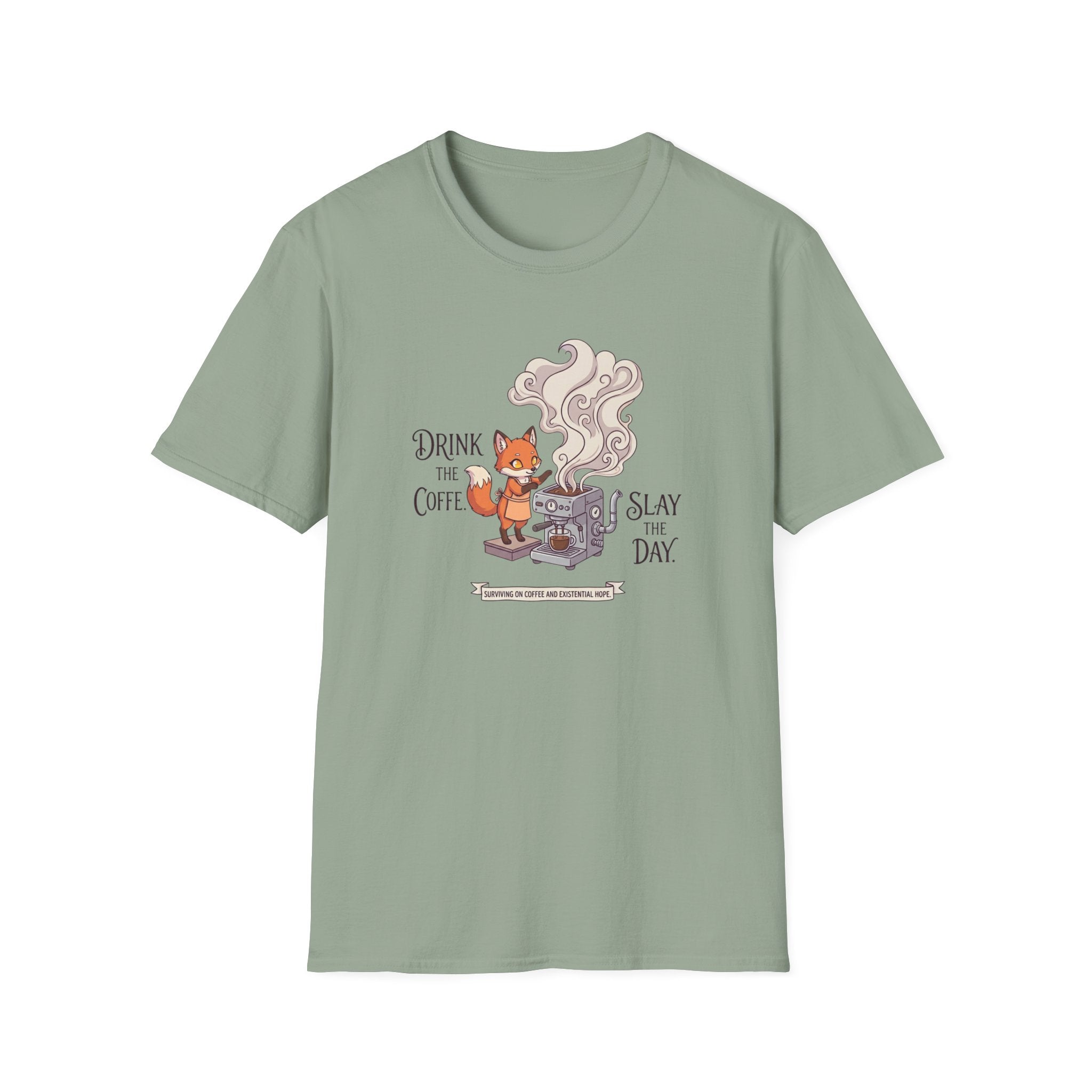 Slay the day espresso T-Shirt