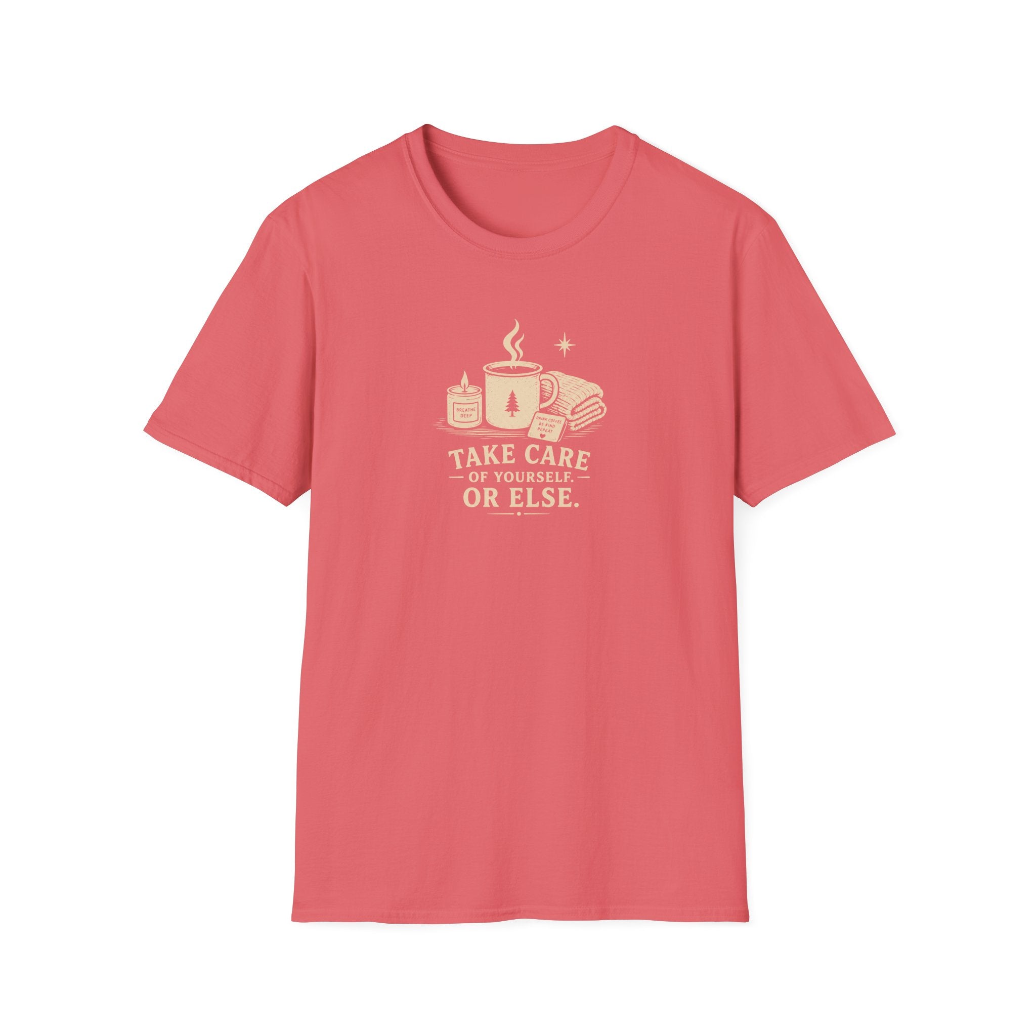 Take care of yourself or else retro coffee T-Shirt