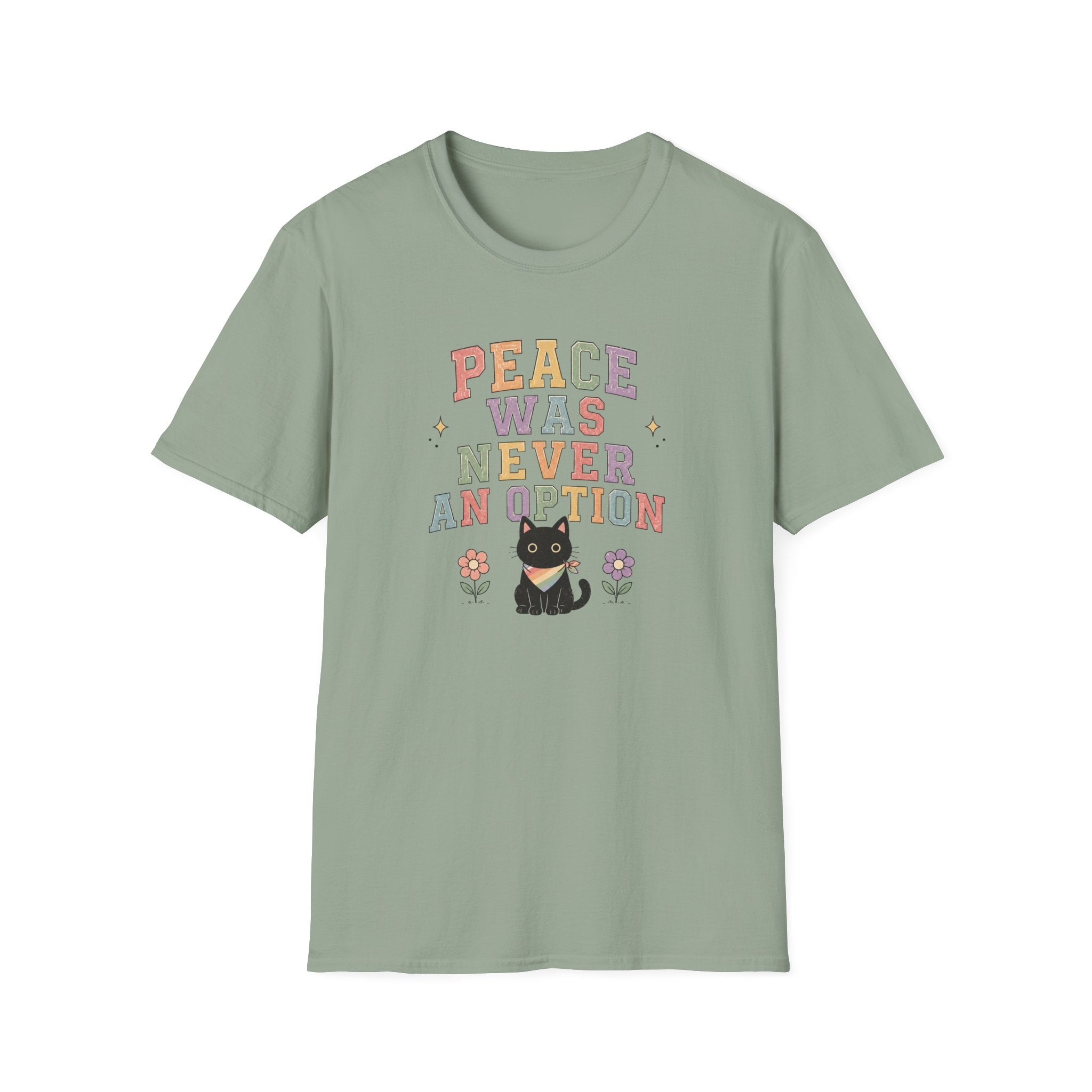 Peace Was Never An Option Pride T-Shirt
