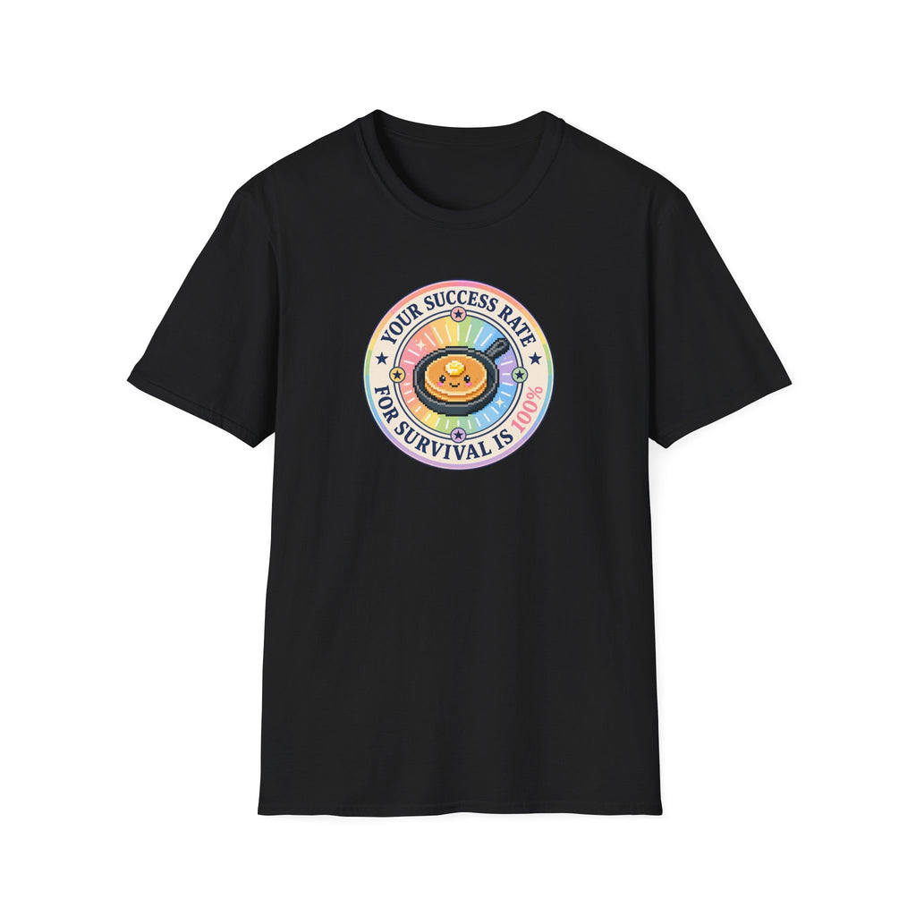 Your success rate is 100% pride T-Shirt