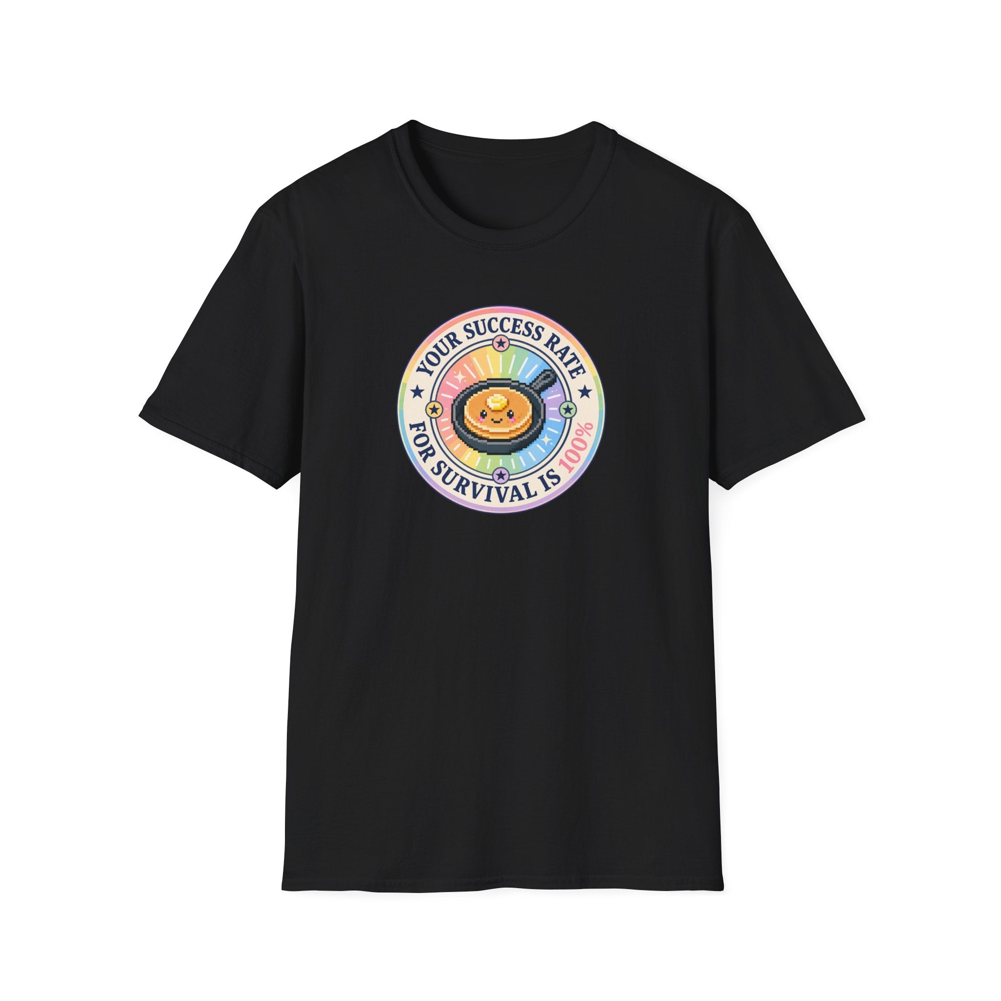 Your success rate is 100% pride T-Shirt
