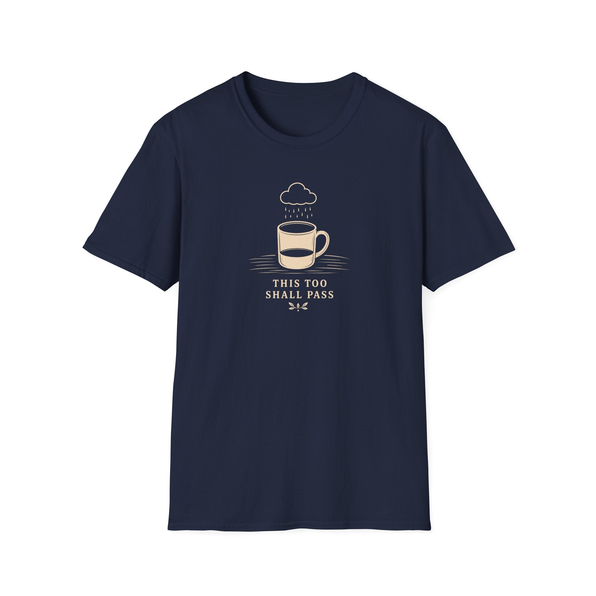 This too shall pass retro coffee T-Shirt