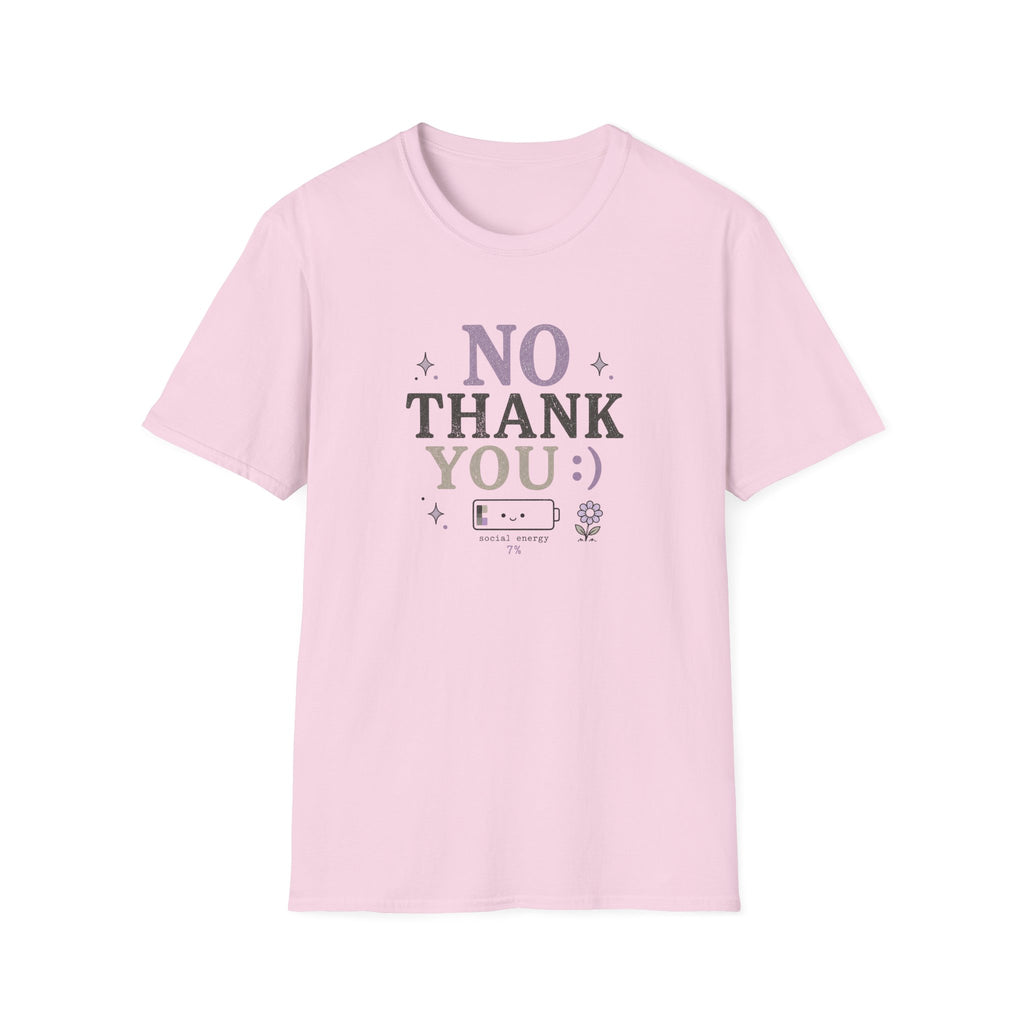 No Thank You:) T-Shirt