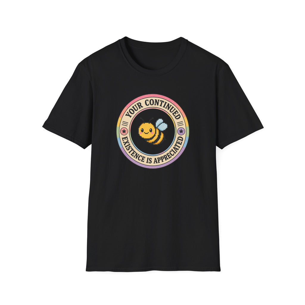 Your existence is appreciated pride T-Shirt