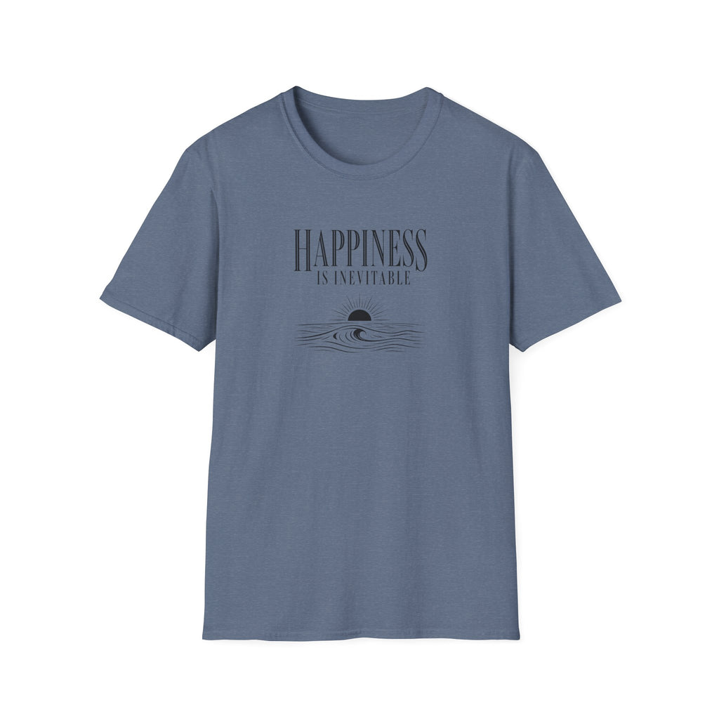 Happiness is Inevitable Ocean T-Shirt