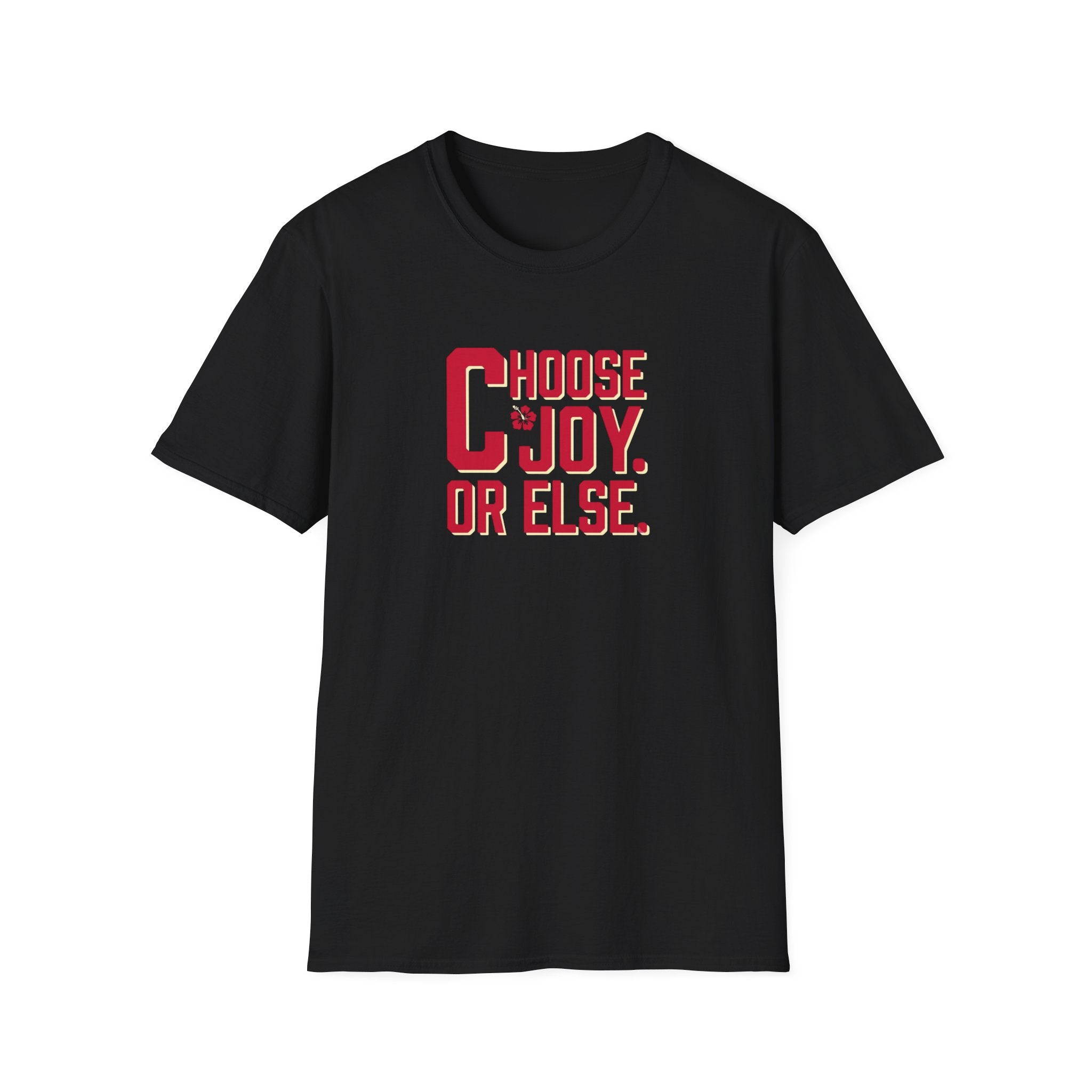 Choose Joy or Else Beach Vibes T-Shirt