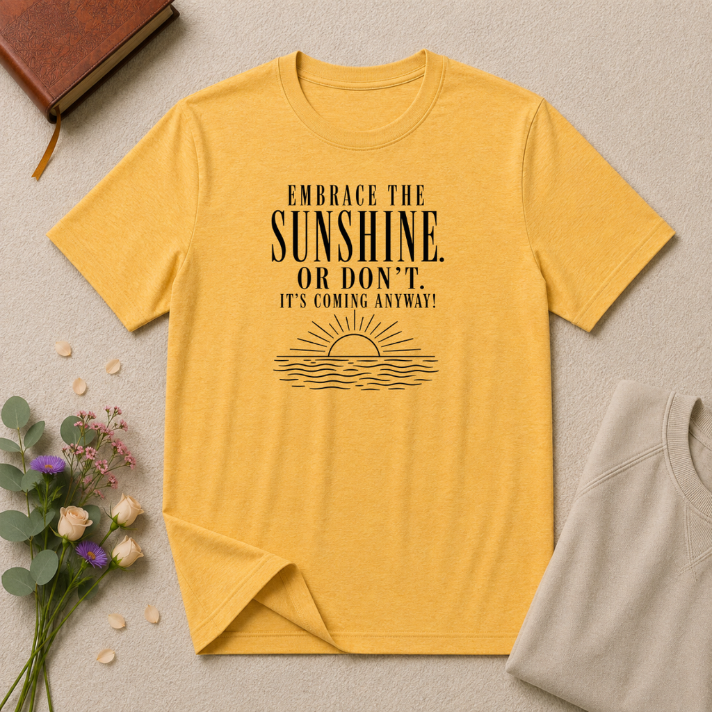 Embrace the Sunshine Ocean T-Shirt