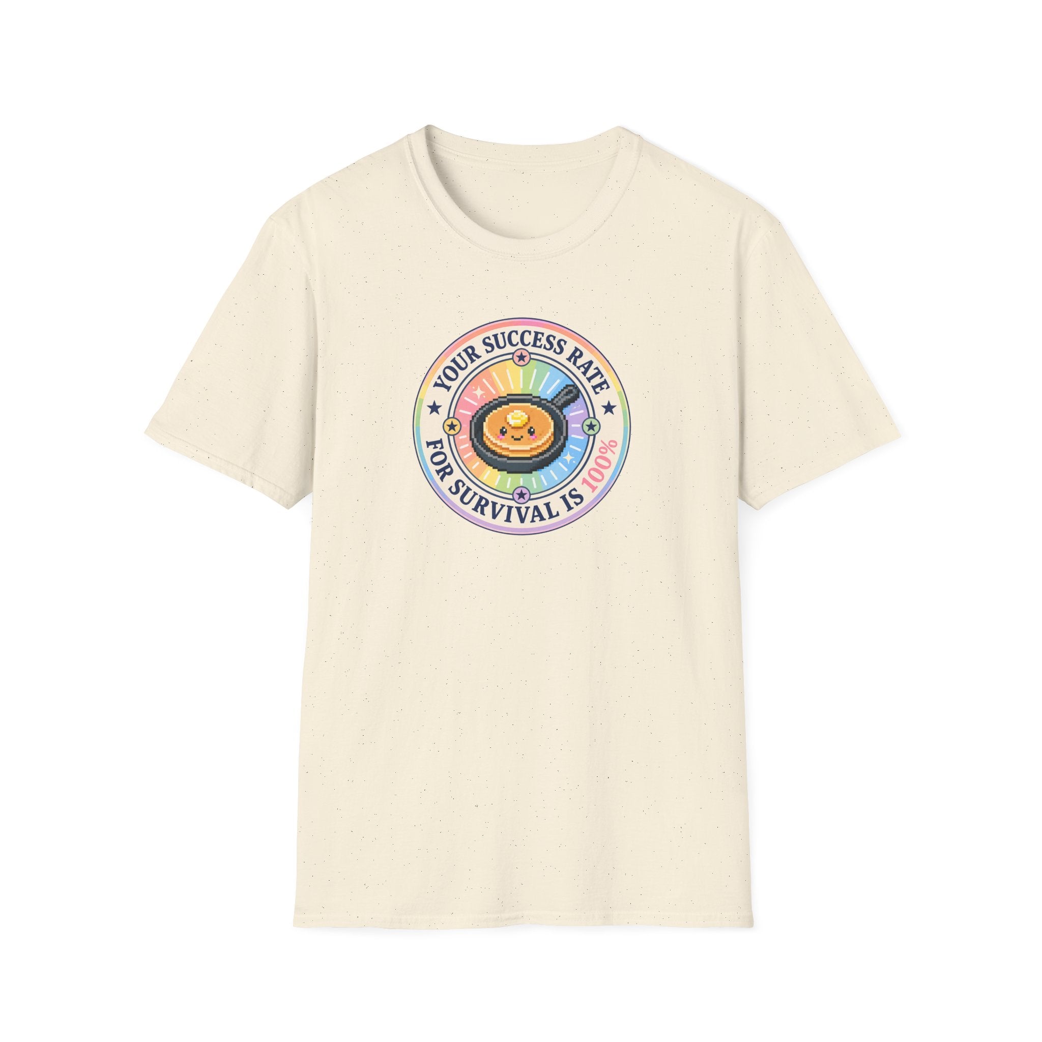 Your success rate is 100% pride T-Shirt
