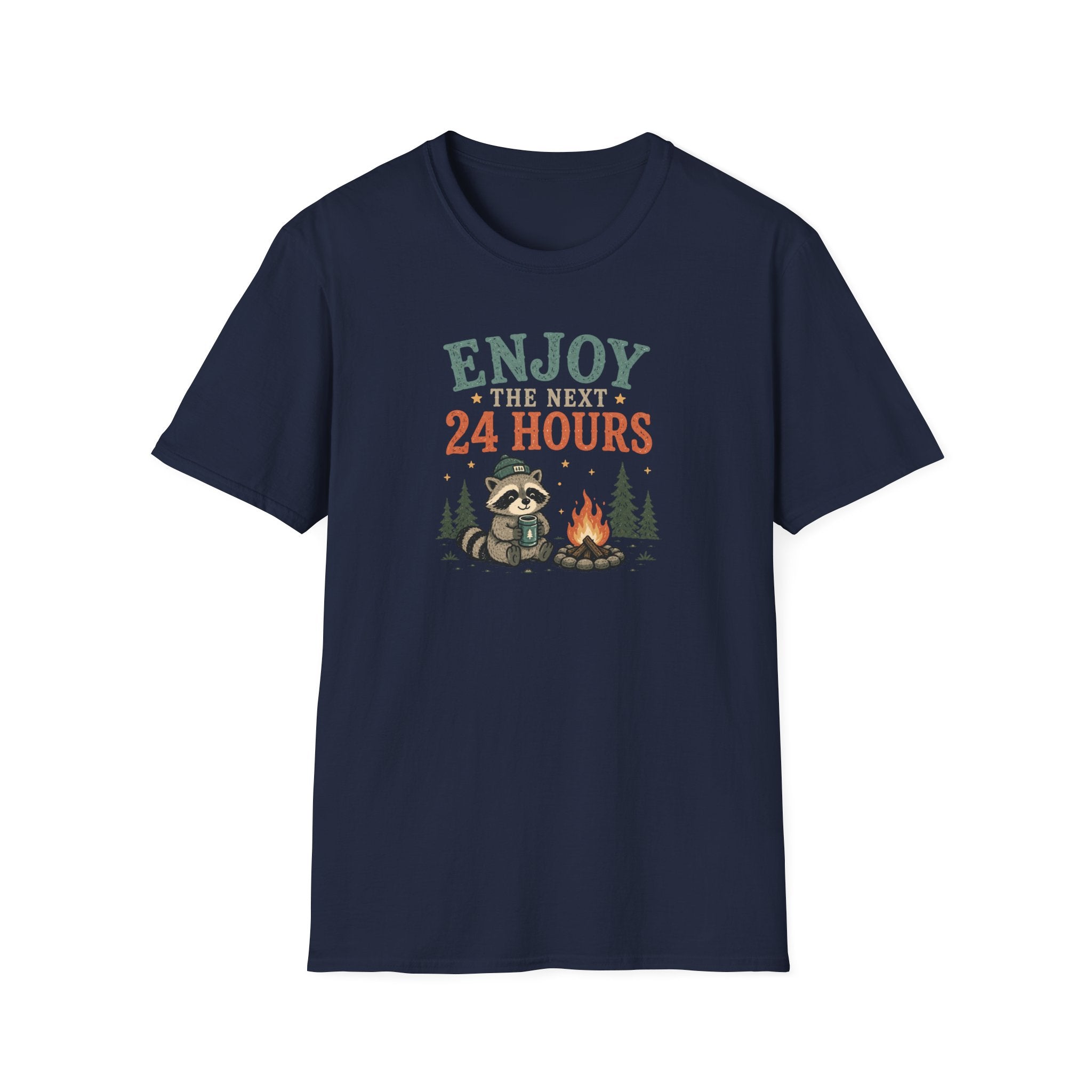 Enjoy the Next 24 Hours Raccoon T-Shirt