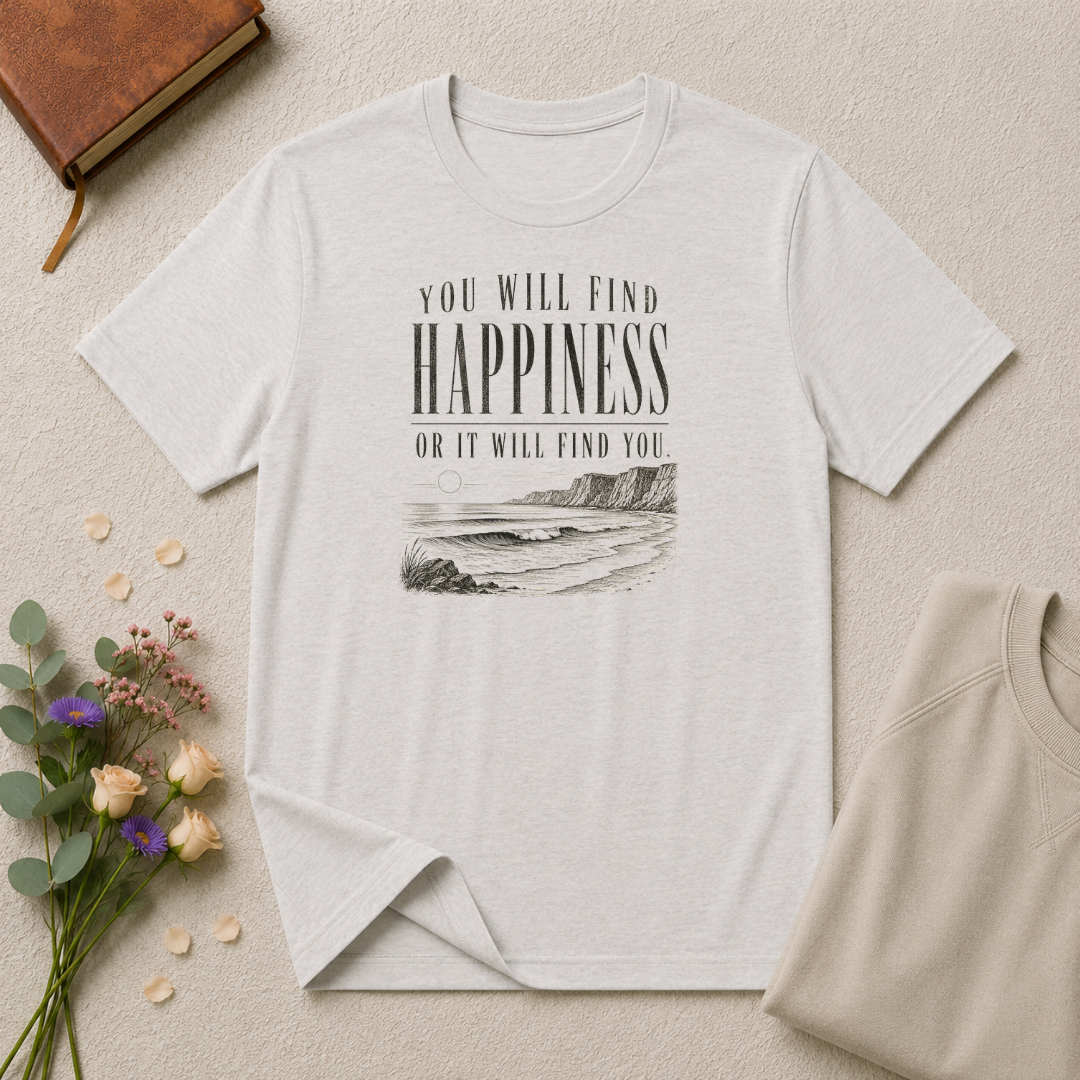 You will find happiness retro surf T-Shirt