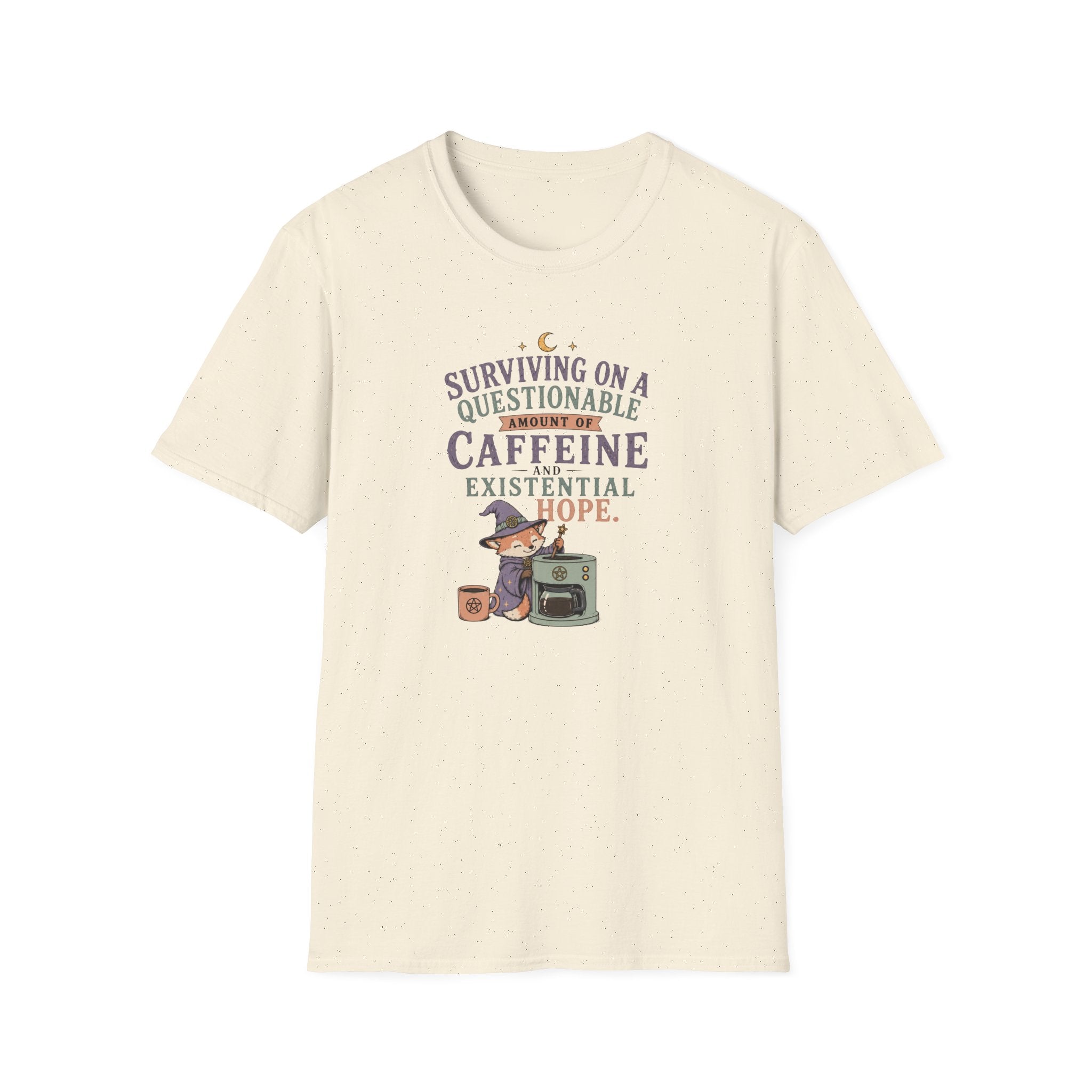 Surviving on Caffeine and Hope Coffee T-Shirt