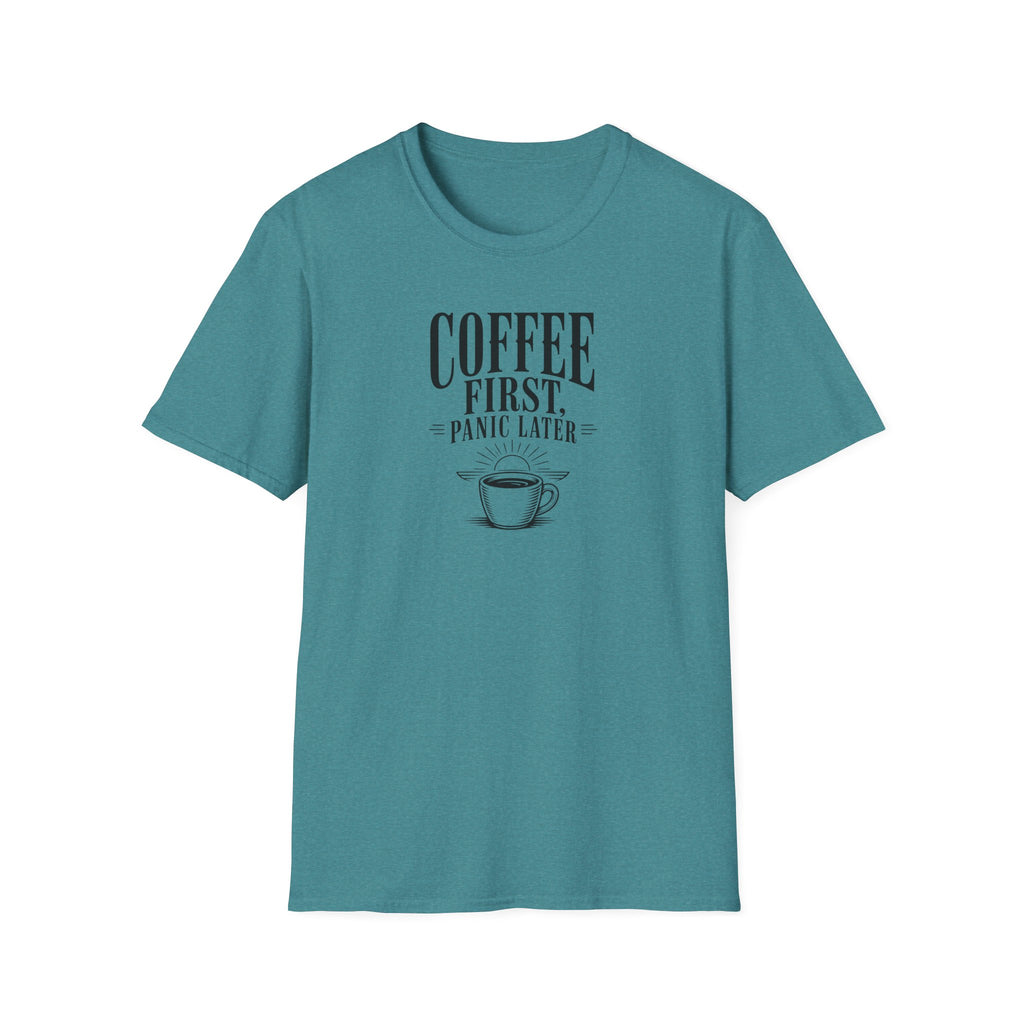 Coffee First, Panic Later Ocean T-Shirt