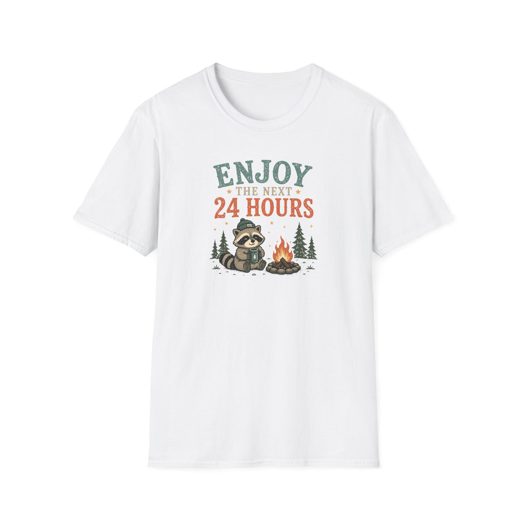 Enjoy the Next 24 Hours Raccoon T-Shirt