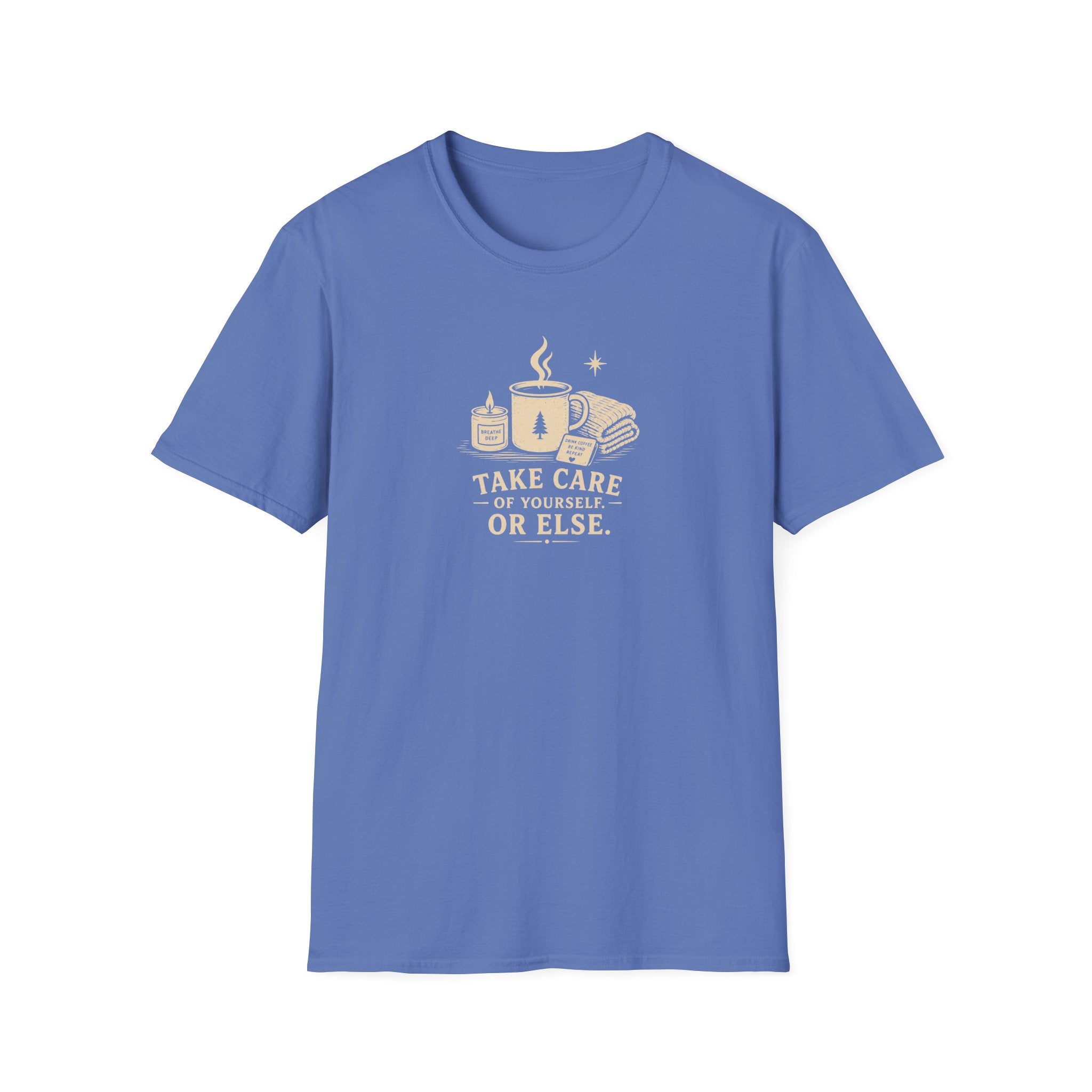 Take care of yourself or else retro coffee T-Shirt