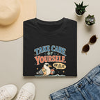 Take Care of Yourself Or Else Beach Gull T-Shirt