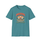 Pressure can create nice things island T-Shirt